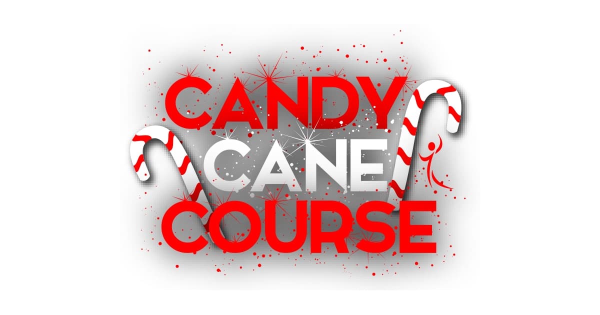Candy Cane Course- Fayetteville