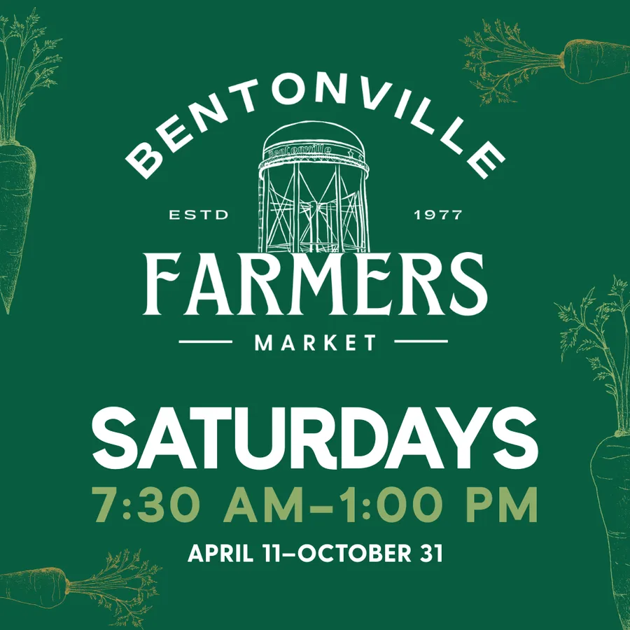 2026 Bentonville Farmers Market - Outdoor Season