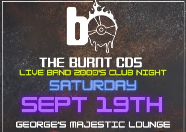 Burnt CDs Live Band 2000's Club Night at George's Majestic Lounge